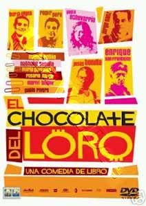 El Chocolate Del Loro (DVD)